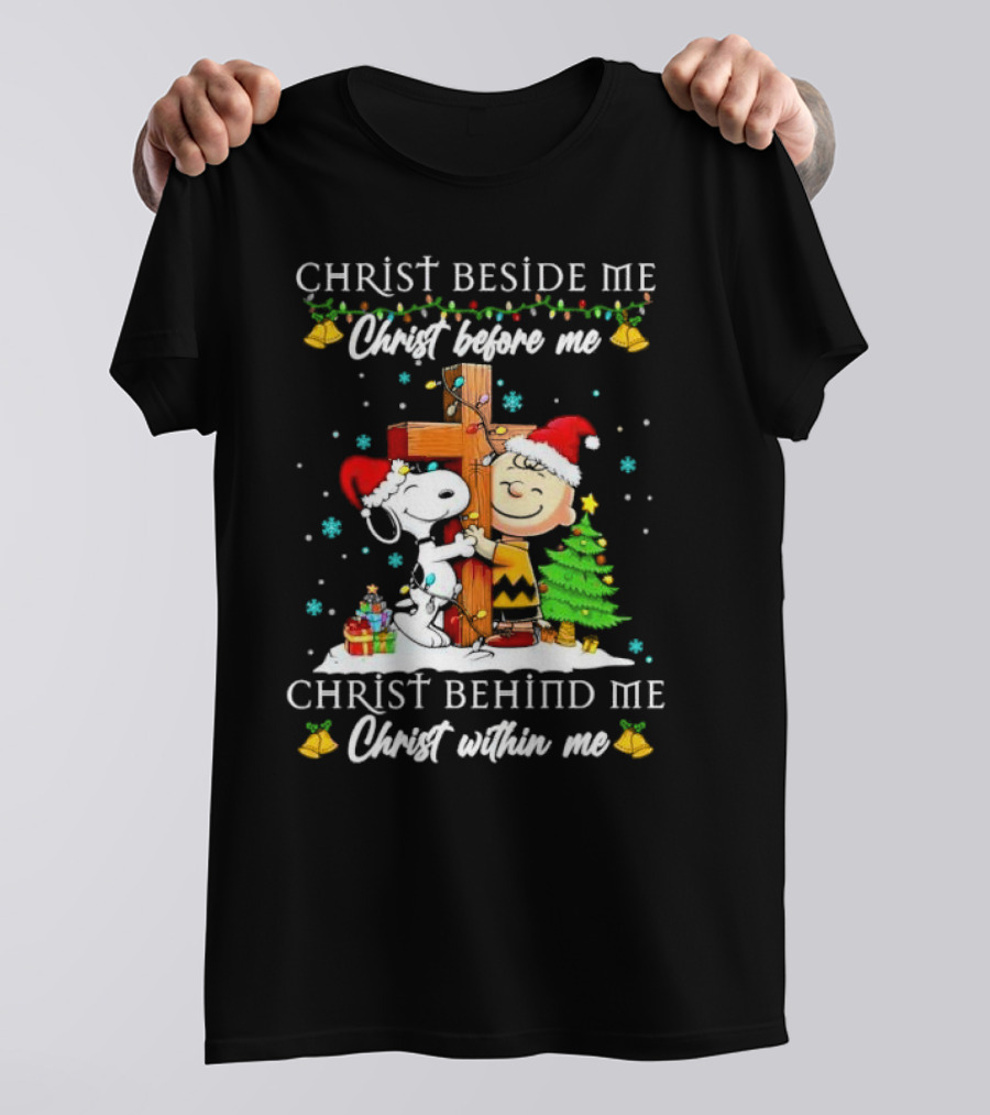 Charlie Brown Snoopy Christ Beside Me Before Me Behind Me Within Me Christmas Scene T-Shirt