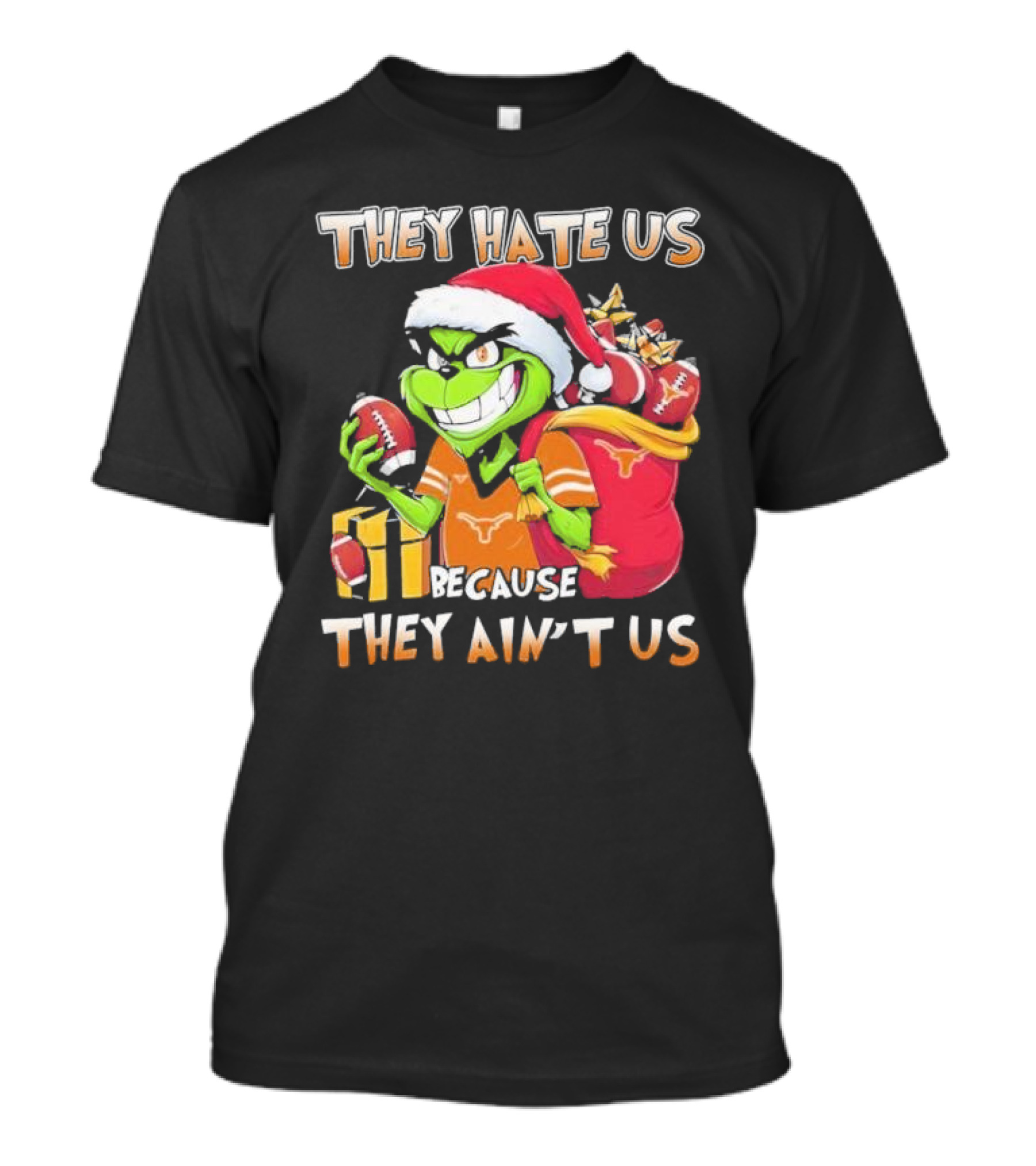Texas Longhorns Grinch They Hate Us Because They Ain't Us Christmas Football Santa Hat Gift Bag T-Shirt