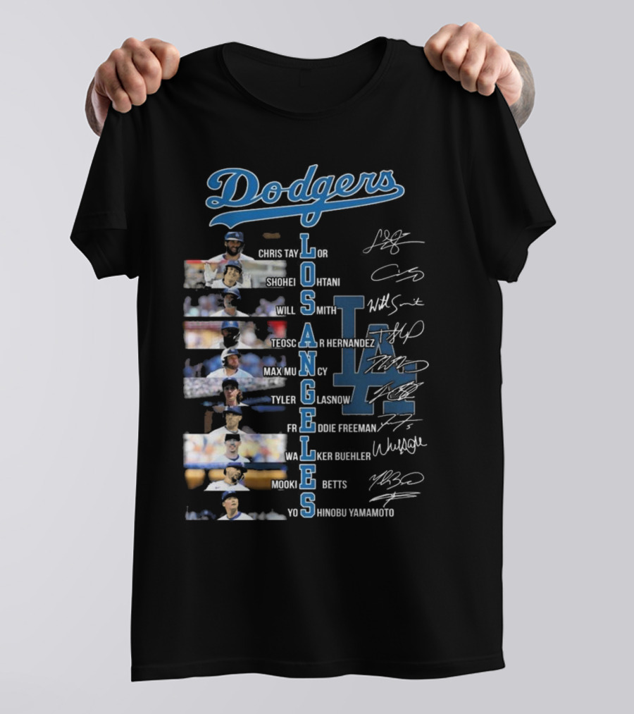 Dodgers 2024 Chris Taylor Shohei Ohtani Will Smith Teoscar Hernandez Max Muncy Tyler Glasnow Freddie Freeman Walker Buehler Mookie Betts Yoshinobu Yamamoto Signatures T-Shirt