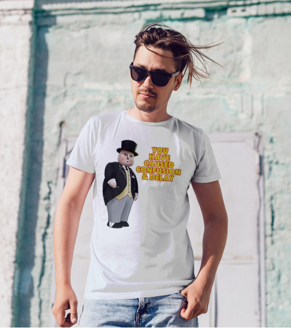 Thomas The Tank Engine Fat Controller You Have Caused Confusion And Delay T-Shirt
