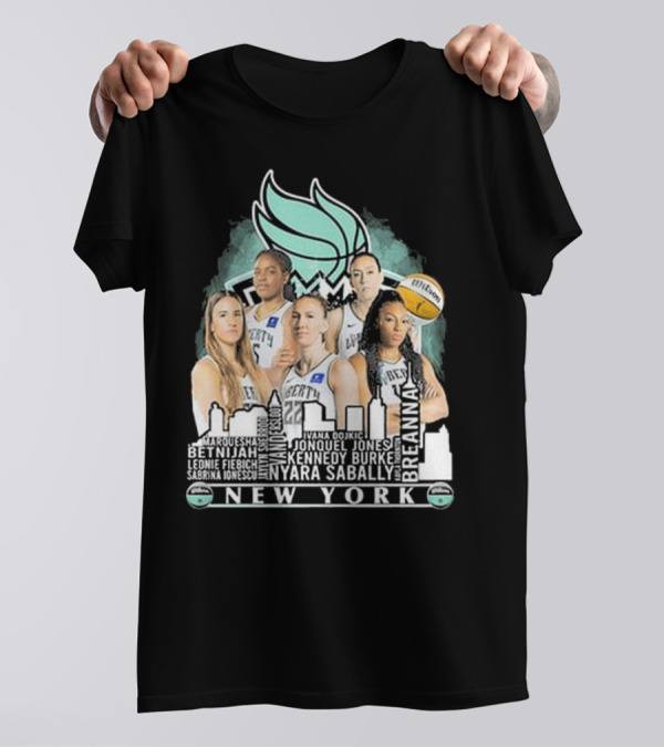 New York Liberty 2024 Roster Breanna Jonquel Jones Betnijah Laney Sabrina Ionescu Nyara Sabally Ivana Dojkić Kennedy Burke Leonie Fiebich Skyline Champions T-Shirt