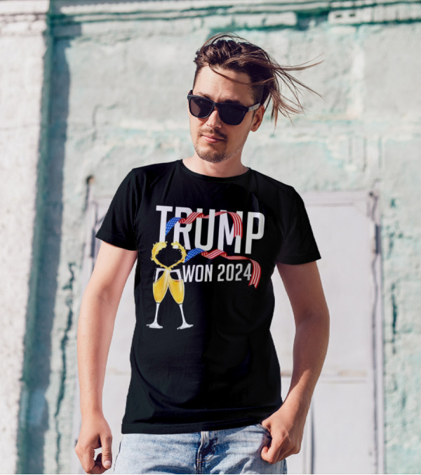Trump Won 2024 Celebration Champagne Glasses With American Flag T-Shirt