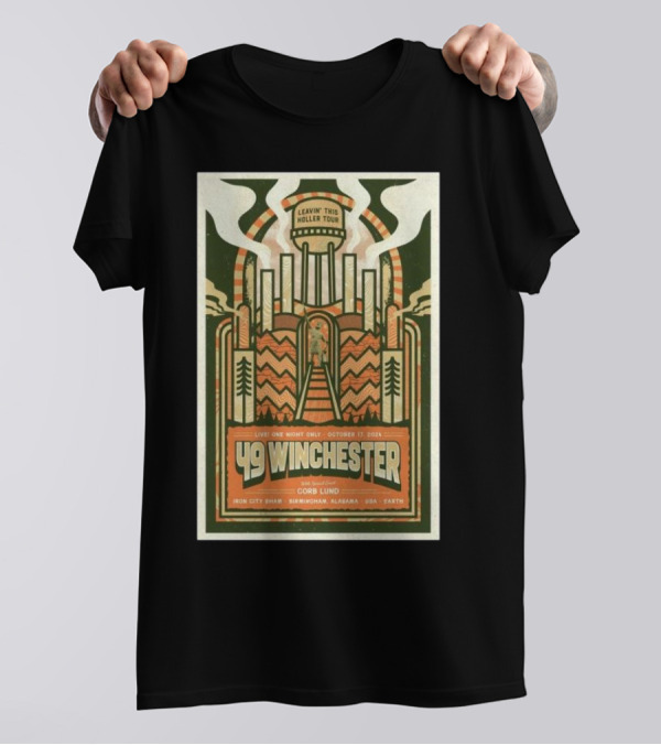 49 Winchester Leavin' This Holler Tour Birmingham AL Oct 17 2024 With Corb Lund T-Shirt