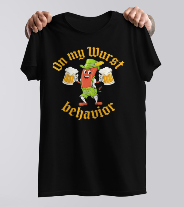 On My Wurst Behavior Oktoberfest Sausage Lederhosen Beer Mugs T-Shirt