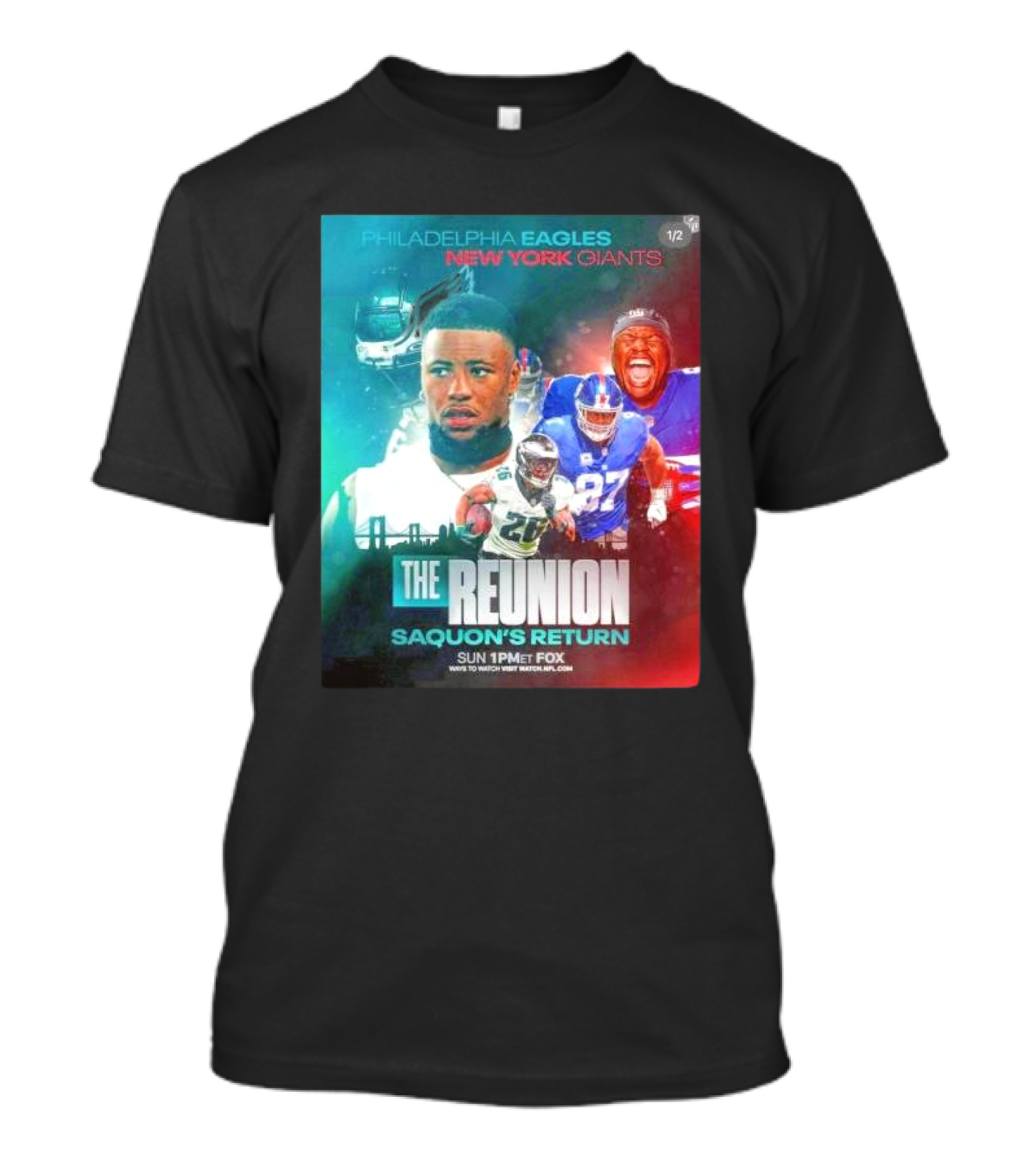 Philadelphia Eagles Vs New York Giants The Reunion Saquon's Return Sun 1PM ET Fox T-Shirt