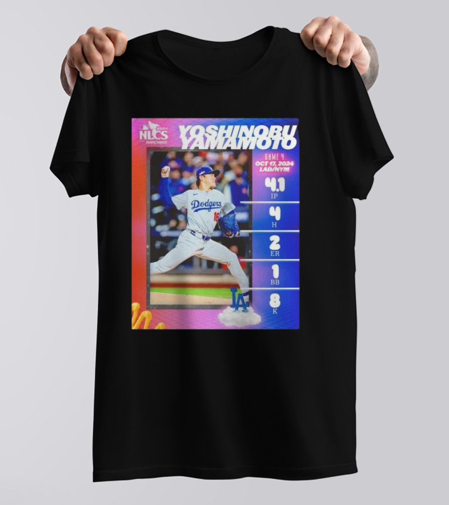 Yoshinobu Yamamoto NLCS Game 4 2024 Los Angeles Dodgers Stats October 17 LAD Vs NYM T-Shirt