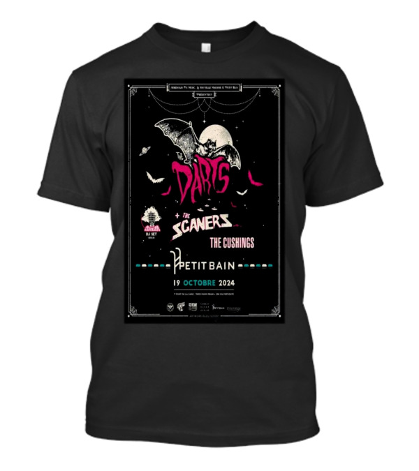 The Darts The Scaners The Cushings October 19 2024 Petit Bain Paris France Concert T-Shirt