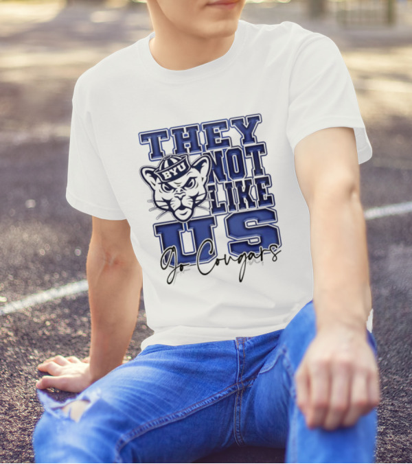 BYU Cougars They Not Like Us Go Cougars T-Shirt