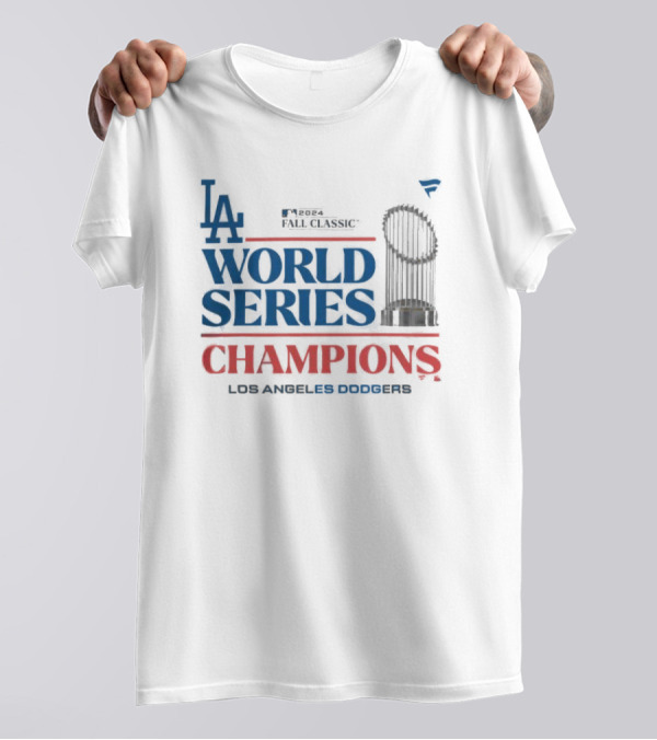 LA Dodgers 2024 Fall Classic World Series Champions Los Angeles Dodgers T-Shirt