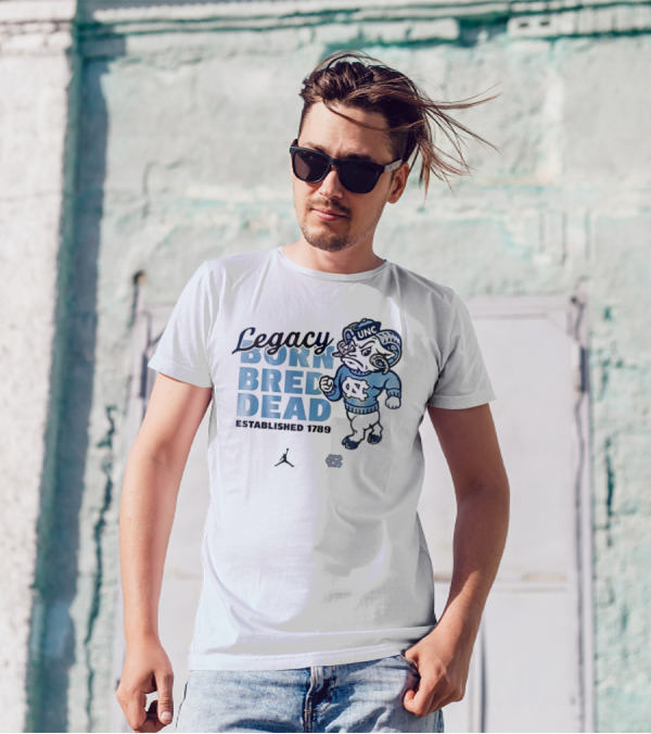 Legacy North Carolina Tar Heels Born Bred Dead UNC Ramses Established 1789 T-Shirt