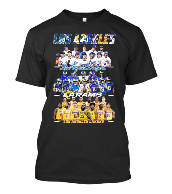 Los Angeles Dodgers Los Angeles Rams Los Angeles Lakers Players Montage T-Shirt