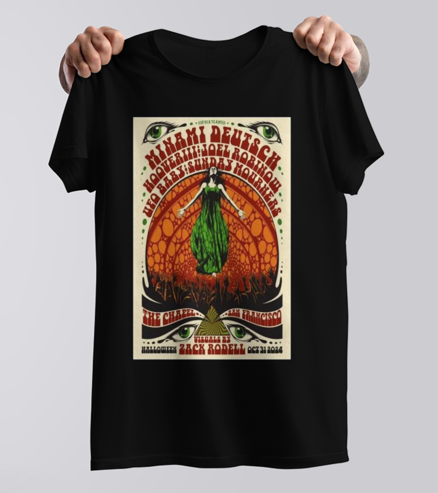 Minami Deutsch Hooveriii Joel Robinson Helios's Sunday Mourners The Chapel San Francisco Halloween Event By Zack Rodell Oct 31 T-Shirt