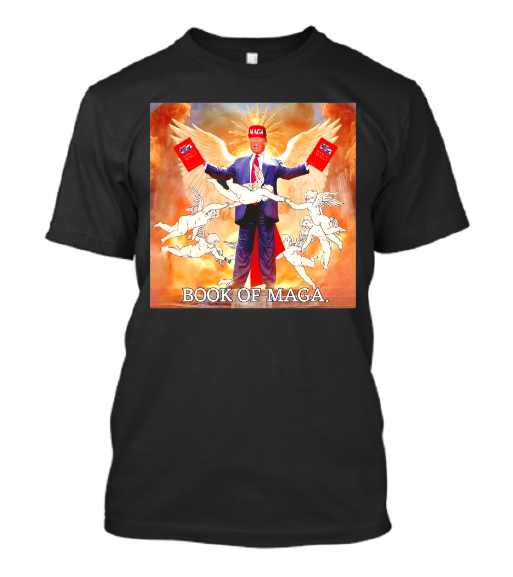 Lord Trump Angelic Book Of MAGA Revelation T-Shirt
