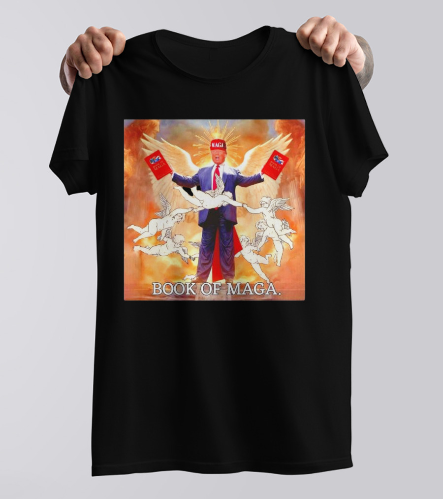 Lord Trump Angelic Book Of MAGA Revelation T-Shirt