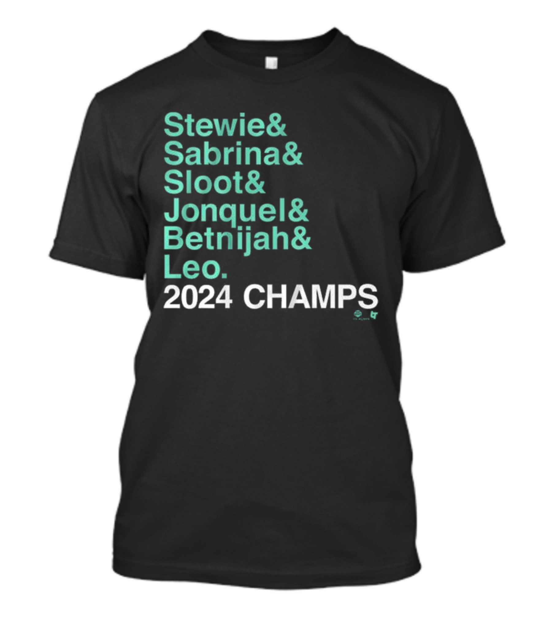 Stewie Sabrina Sloot Jonquel Betnijah Leo 2024 Champs Spencer's Exclusives T-Shirt