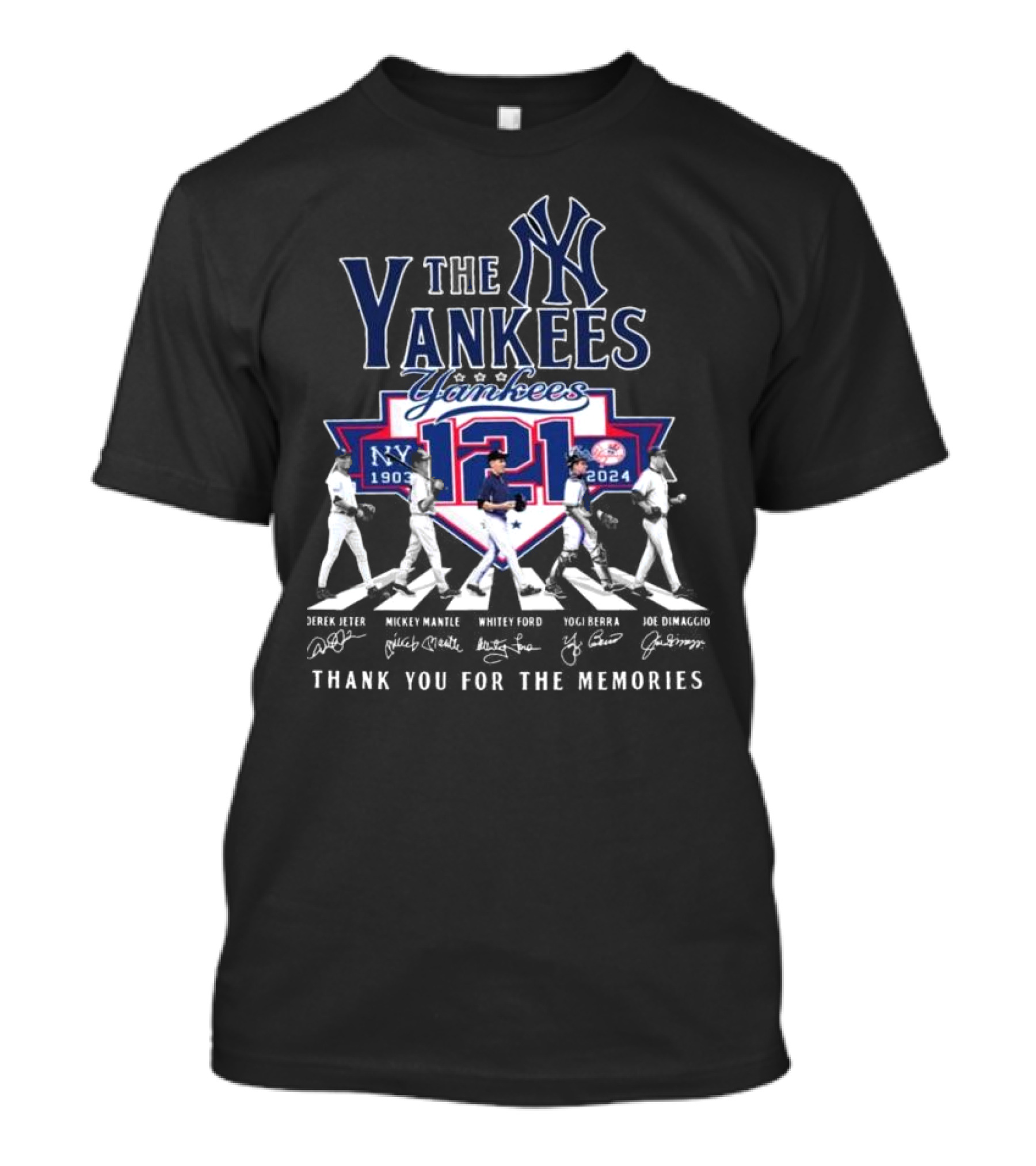 The Yankees 121 Years 1903-2024 Abbey Road Thank You For The Memories Derek Jeter Mickey Mantle Whitey Ford Yogi Berra Joe DiMaggio T-Shirt