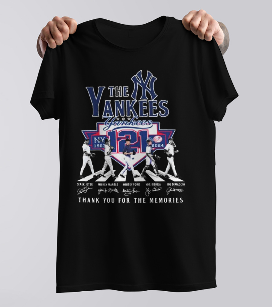 The Yankees 121 Years 1903-2024 Abbey Road Thank You For The Memories Derek Jeter Mickey Mantle Whitey Ford Yogi Berra Joe DiMaggio T-Shirt