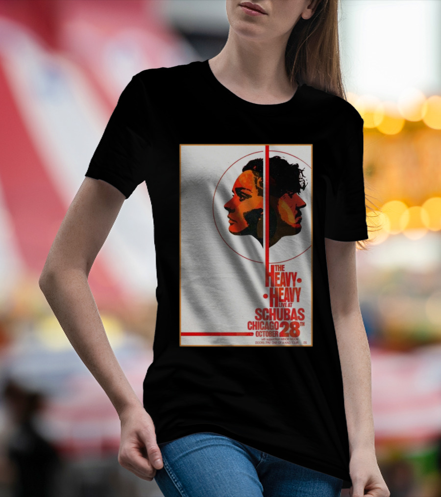 The Heavy Heavy Live At Schubas Chicago October 28th 2024 Tour T-Shirt