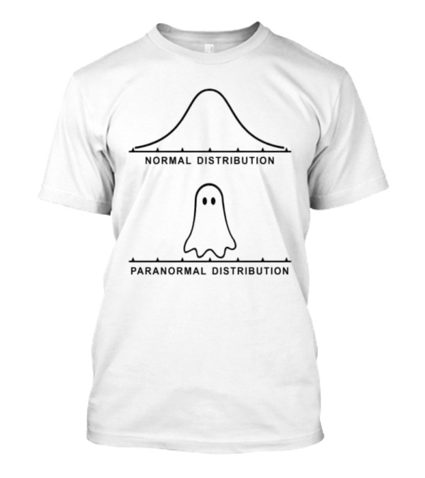 Normal Distribution Paranormal Distribution Ghost Math Halloween T-Shirt