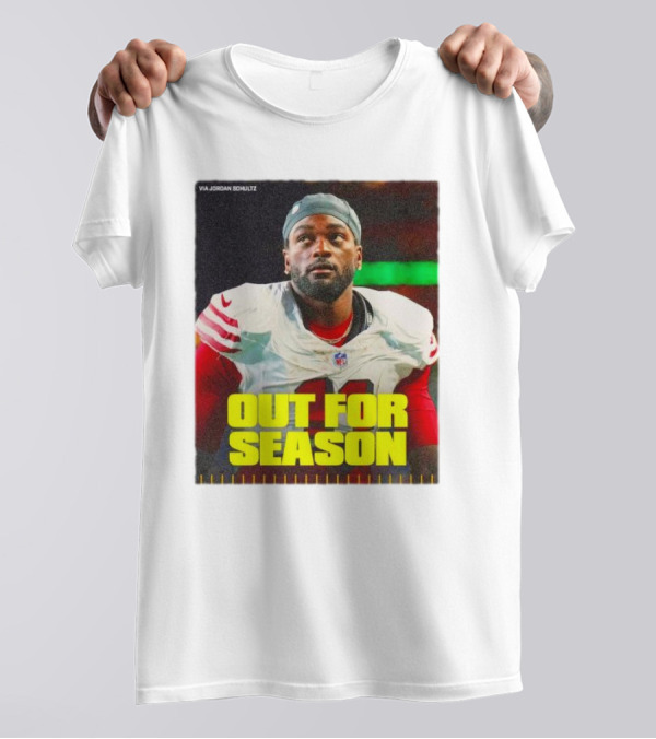 Out For Season Brandon Aiyuk Via Jordan Schultz NFL Football News T-Shirt