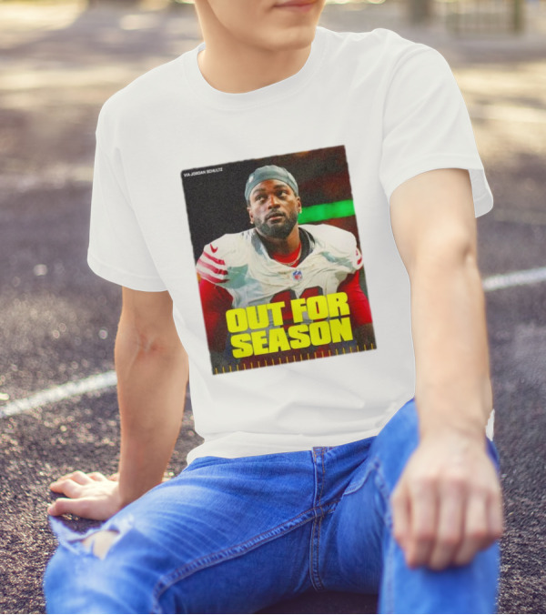 Out For Season Brandon Aiyuk Via Jordan Schultz NFL Football News T-Shirt