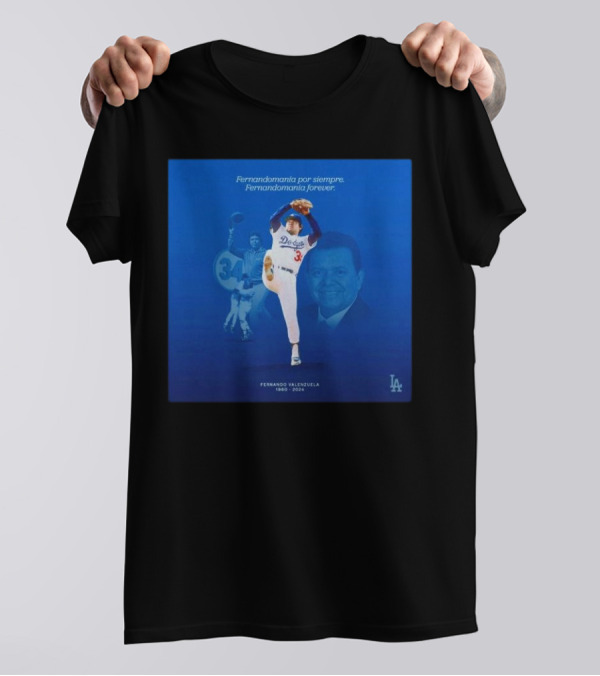 Fernandomania Forever Fernando Valenzuela Los Angeles Dodgers 1960 T-Shirt