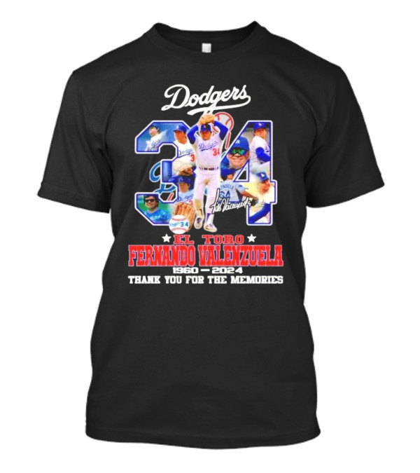 Dodgers El Toro Fernando Valenzuela 34 1960 2024 Thank You For The Memories T-Shirt