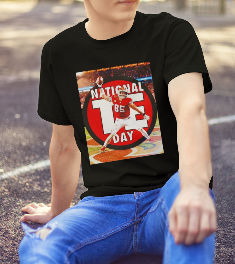 National Tight Ends Day George Kittle 85 SF 49ers Game T-Shirt