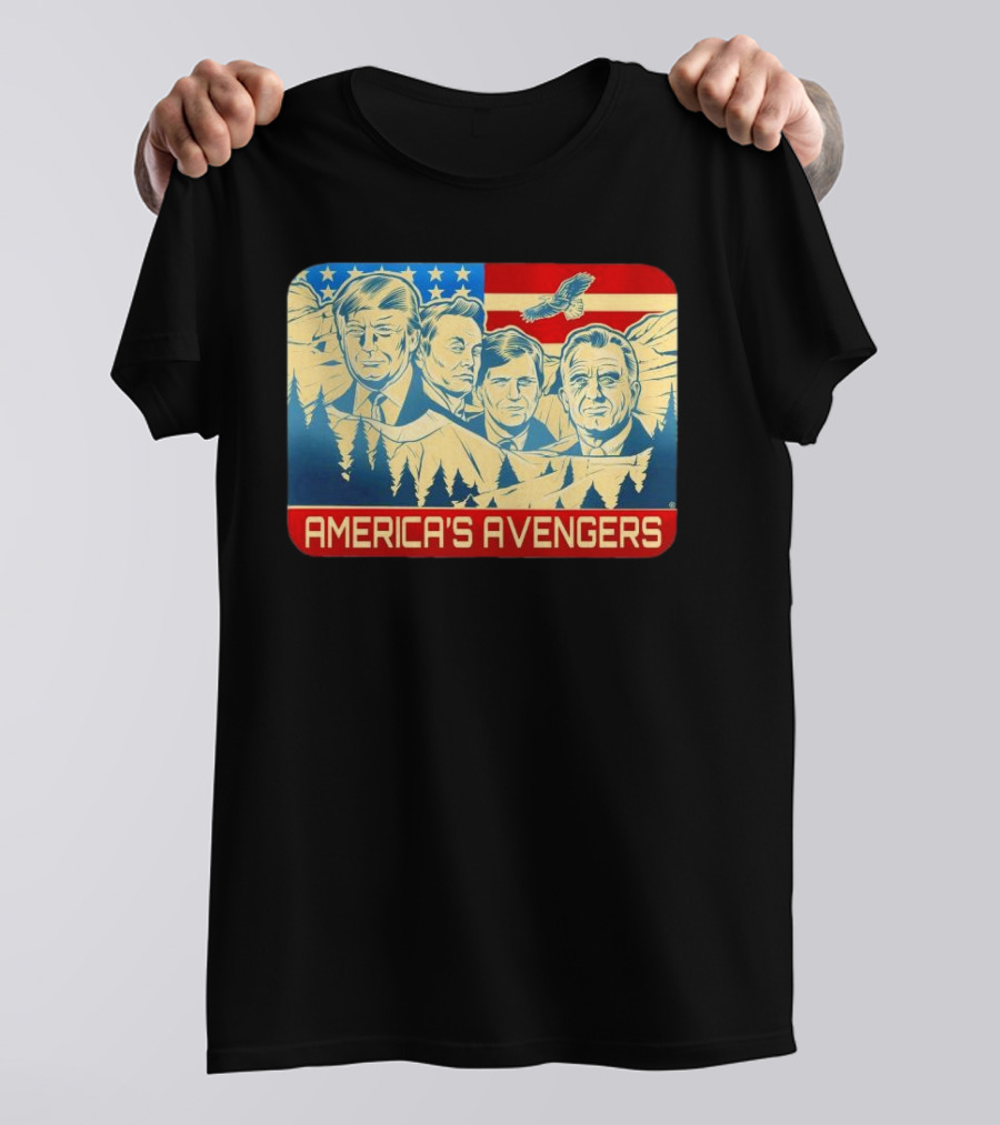 America's Avengers Trump Musk Vance RFK American Flag Eagle Mount Rushmore T-Shirt