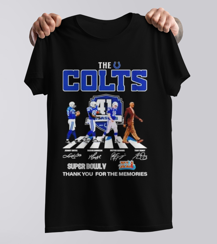 The Colts 41 Seasons Super Bowl V Thank You For The Memories Johnny Unitas Marvin Harrison Peyton Manning Tony Dungy Signatures Abbey Road T-Shirt