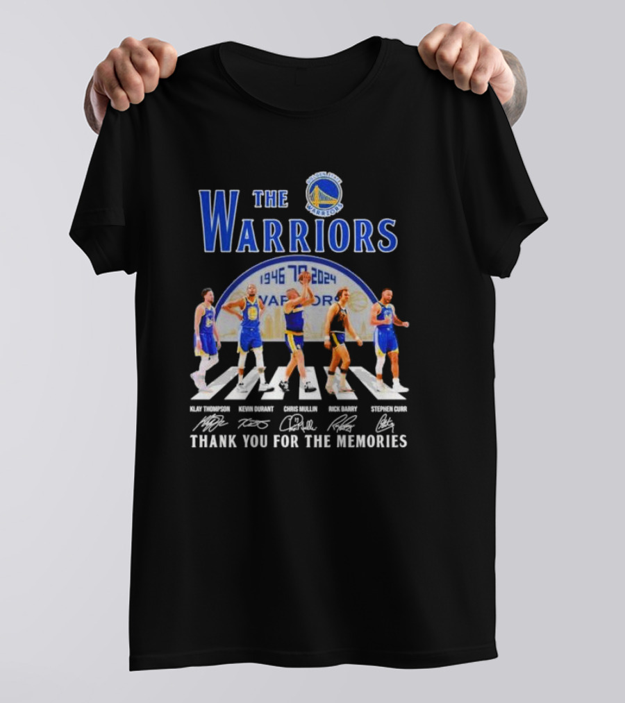 The Warriors 1946 2024 Klay Thompson Kevin Durant Chris Mullin Rick Barry Stephen Curry Thank You For The Memories Signatures T-Shirt