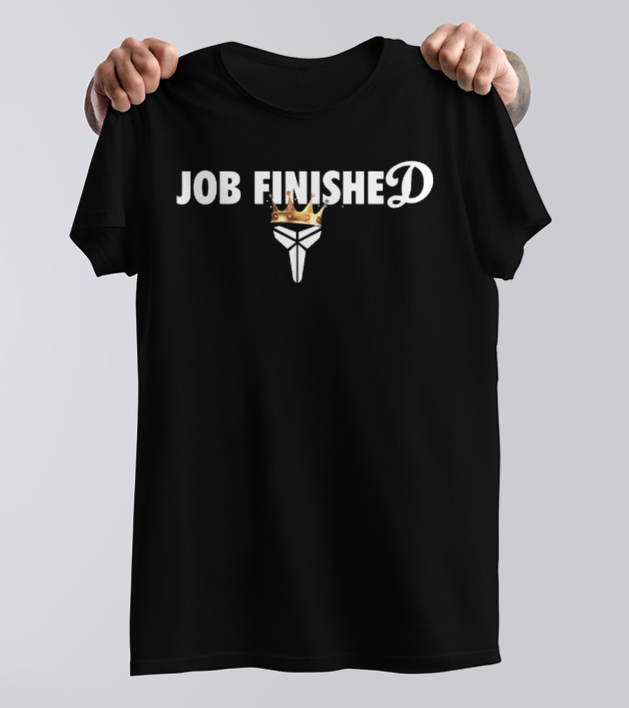 Job Finished Crowned Mamba Logo 8 In 24 T-Shirt