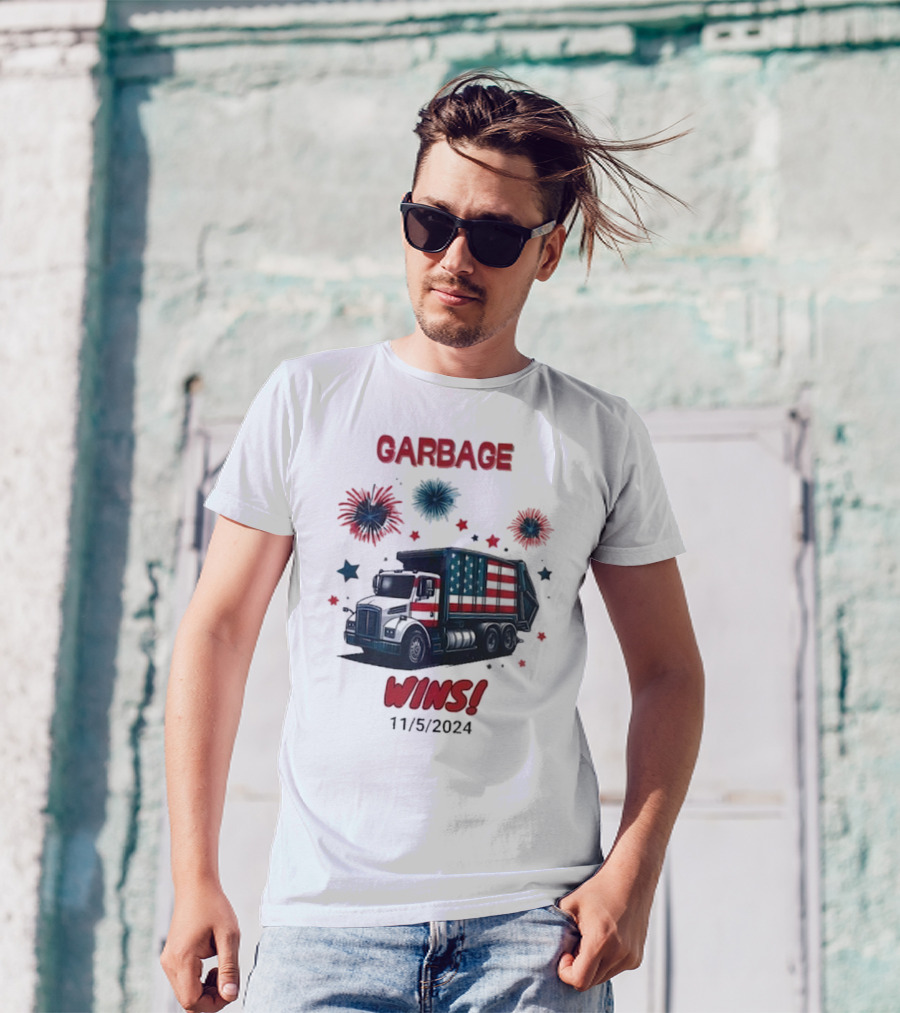 Garbage Truck Wins 11/5/2024 Patriotic Fireworks T-Shirt