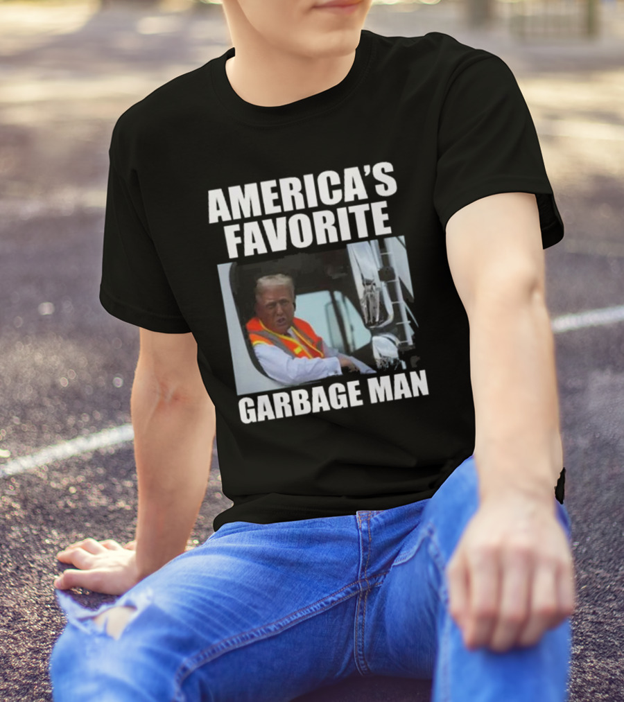 America’s Favorite Garbage Man T-Shirt