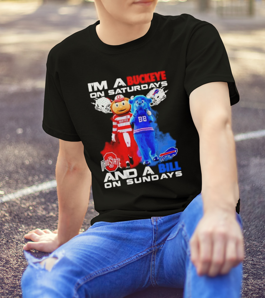 I’m A Buckeye On Saturdays And A Bill On Sundays Ohio State Buffalo Mascots Helmets T-Shirt