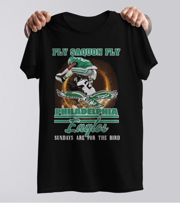 Fly Saquon Fly Philadelphia Eagles Sundays Are For The Bird T-Shirt