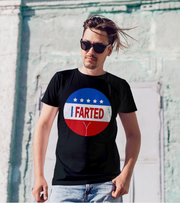 I Farted Political I Voted Star Red White Blue T-Shirt