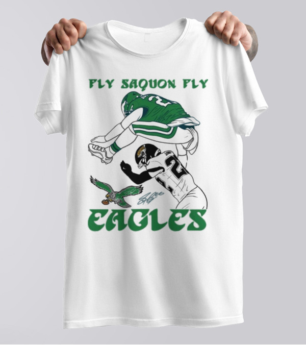 Fly Saquon Fly Eagles Reverse Hurdle Saquon Barkley Jarrian Jones T-Shirt