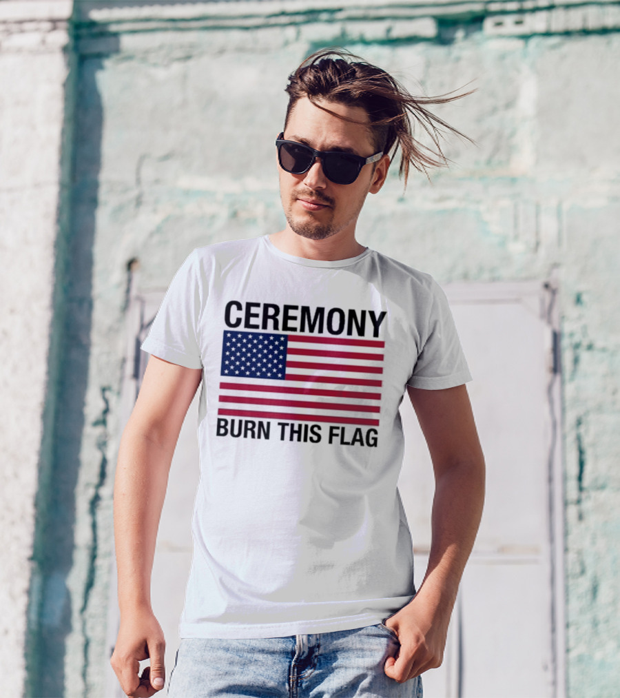 Ceremony Burn This Flag American Flag Trans Girls Be Free T-Shirt