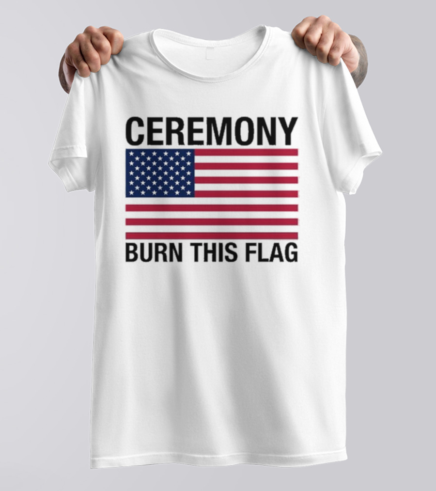 Ceremony Burn This Flag American Flag Trans Girls Be Free T-Shirt