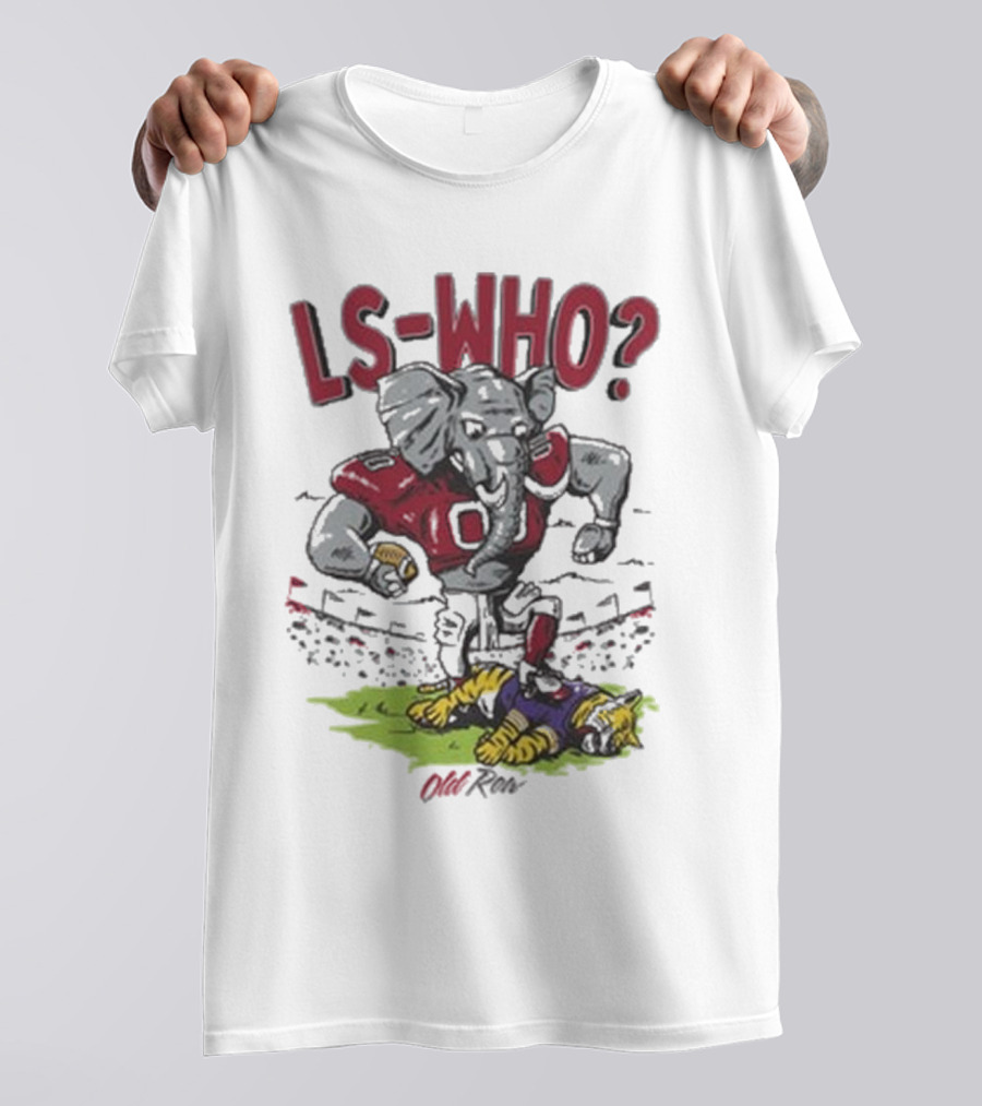 LS-WHO Elephant Football Alabama Old Row T-Shirt