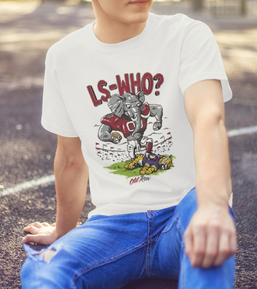 LS-WHO Elephant Football Alabama Old Row T-Shirt