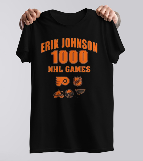 Erik Johnson 1000 NHL Games Philadelphia Flyers Colorado Avalanche Buffalo Sabres St. Louis Blues T-Shirt