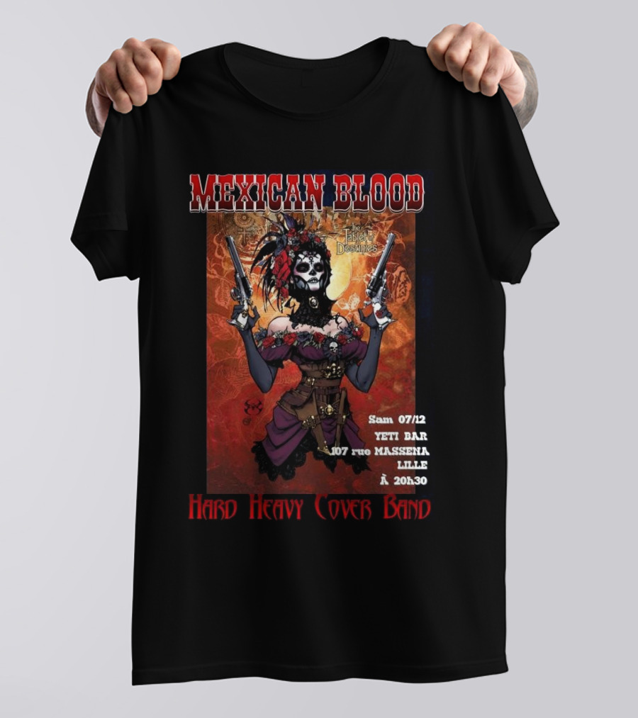Mexican Blood Hard Heavy Cover Band Yeti Bar Lille Dec 7 T-Shirt