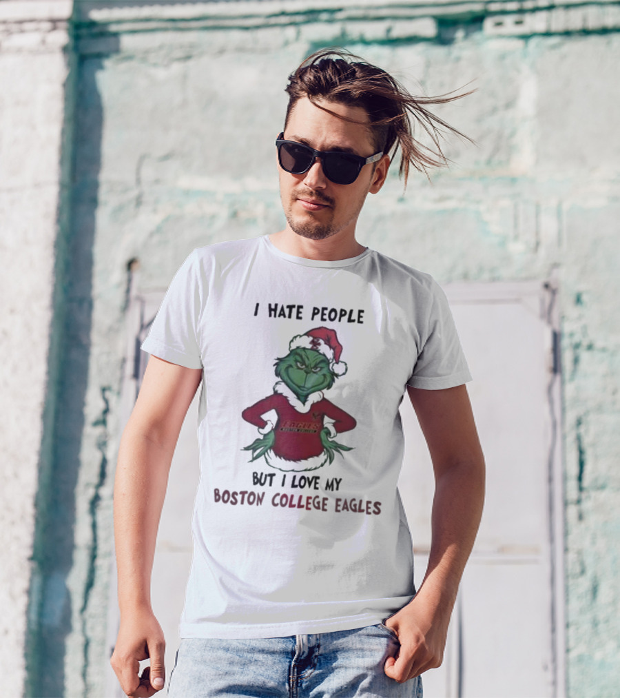 I Hate People But I Love My Boston College Eagles Grinch Christmas T-Shirt