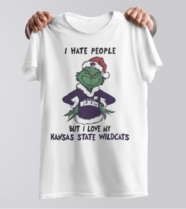 I Hate People But I Love My Kansas State Wildcats Grinch Merry Christmas T-Shirt