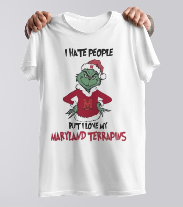I Hate People But I Love My Maryland Terrapins Grinch Christmas T-Shirt