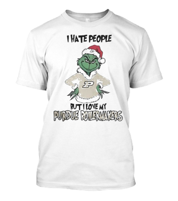 I Hate People But I Love My Purdue Boilermakers Grinch Christmas T-Shirt