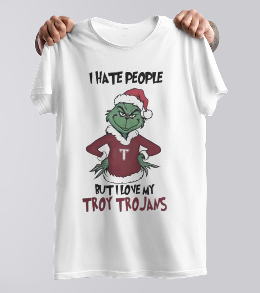 I Hate People But I Love My Troy Trojans Grinch Christmas T-Shirt