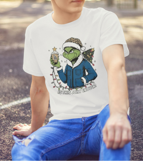 Los Angeles Dodgers Santa Grinch Is This Jolly Enough Merry Christmas T-Shirt
